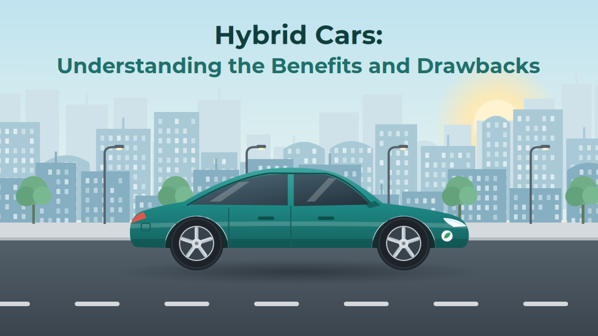 Illustration of a hybrid car on a city street with the title Hybrid Cars: Understanding the Benefits and Drawbacks.